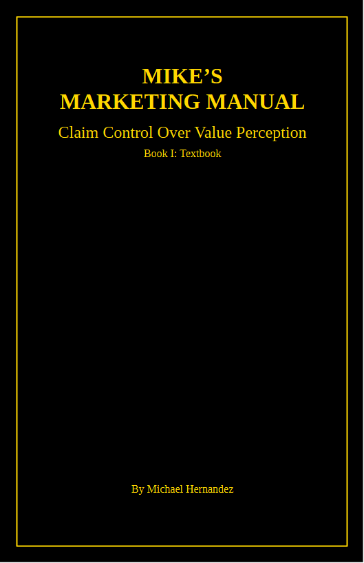Mike's Marketing Manual: Core Bundle