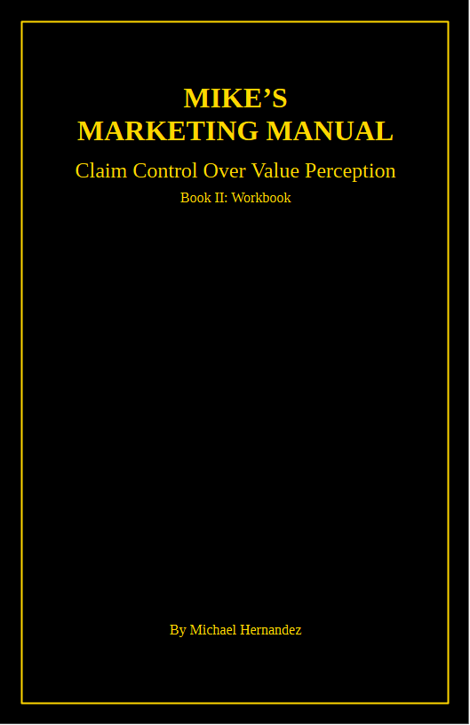 Mike's Marketing Manual: Core Bundle